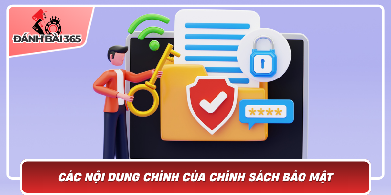 Các nội dung chính của chính sách bảo mật
