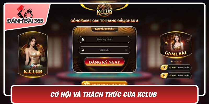 Cơ Hội Và Thách Thức Của Kclub Trong Ngành Giải Trí Số Hiện Đại
