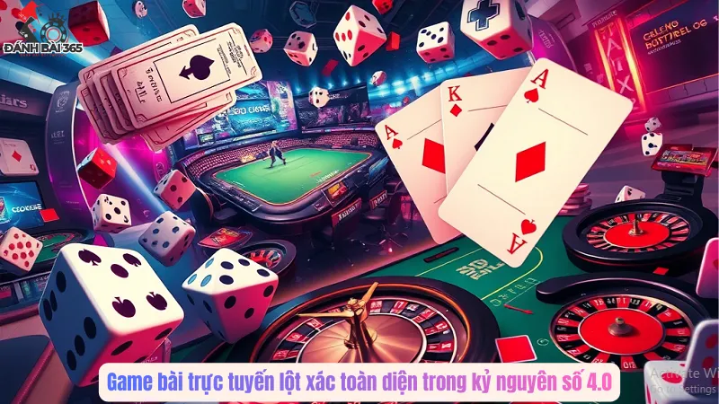 Game bài trực tuyến lột xác toàn diện trong kỷ nguyên số 4.0