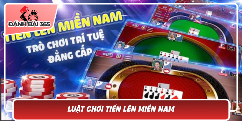 Luat Choi Tien Len Mien Nam