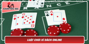 Luat Choi Xi Dach Online